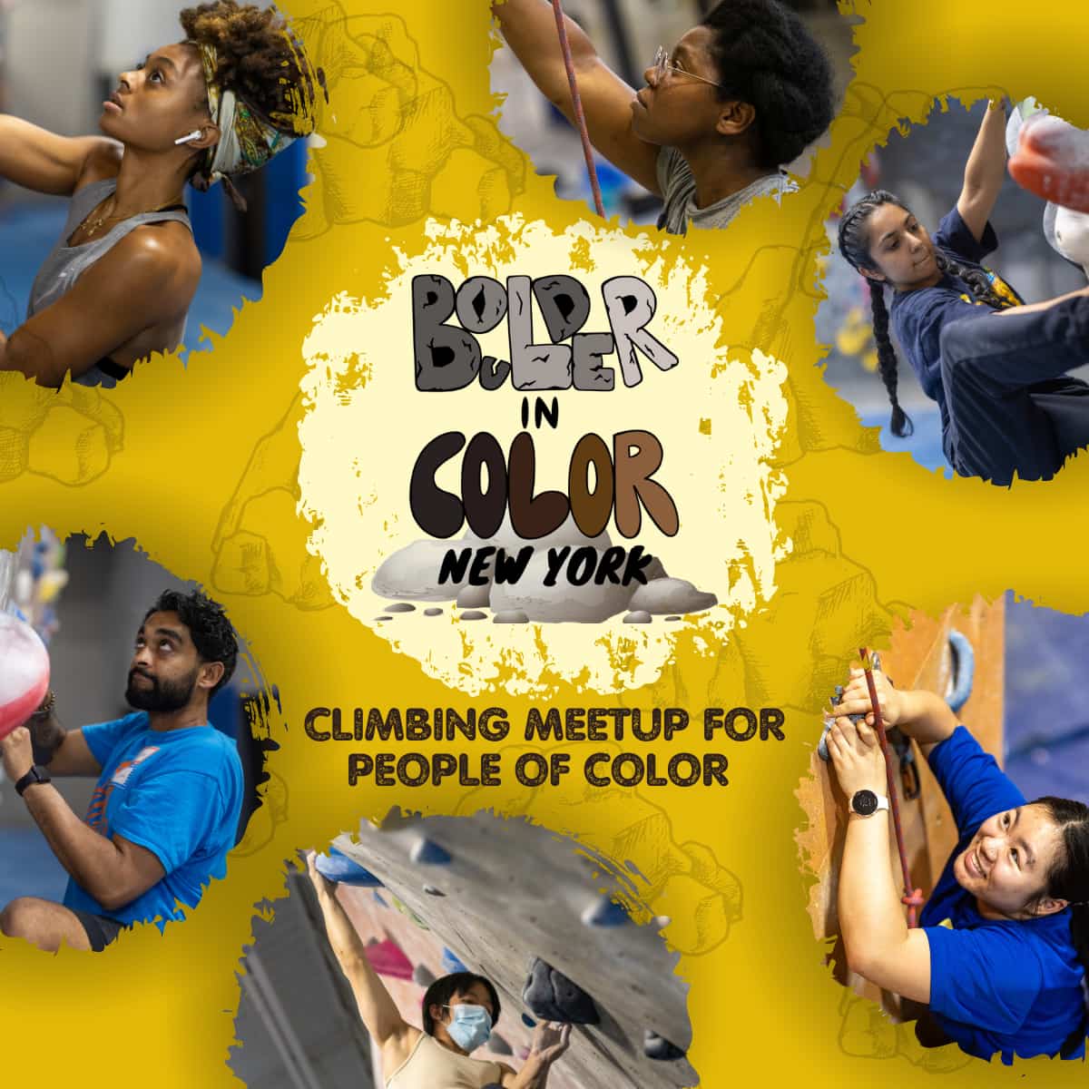 Photos of BIPOC climbers surround the Boulder in Color New York Logo. Text reads: Climbing Meetup for People of Color.